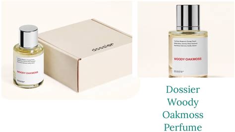 dossier woody oakmoss perfume